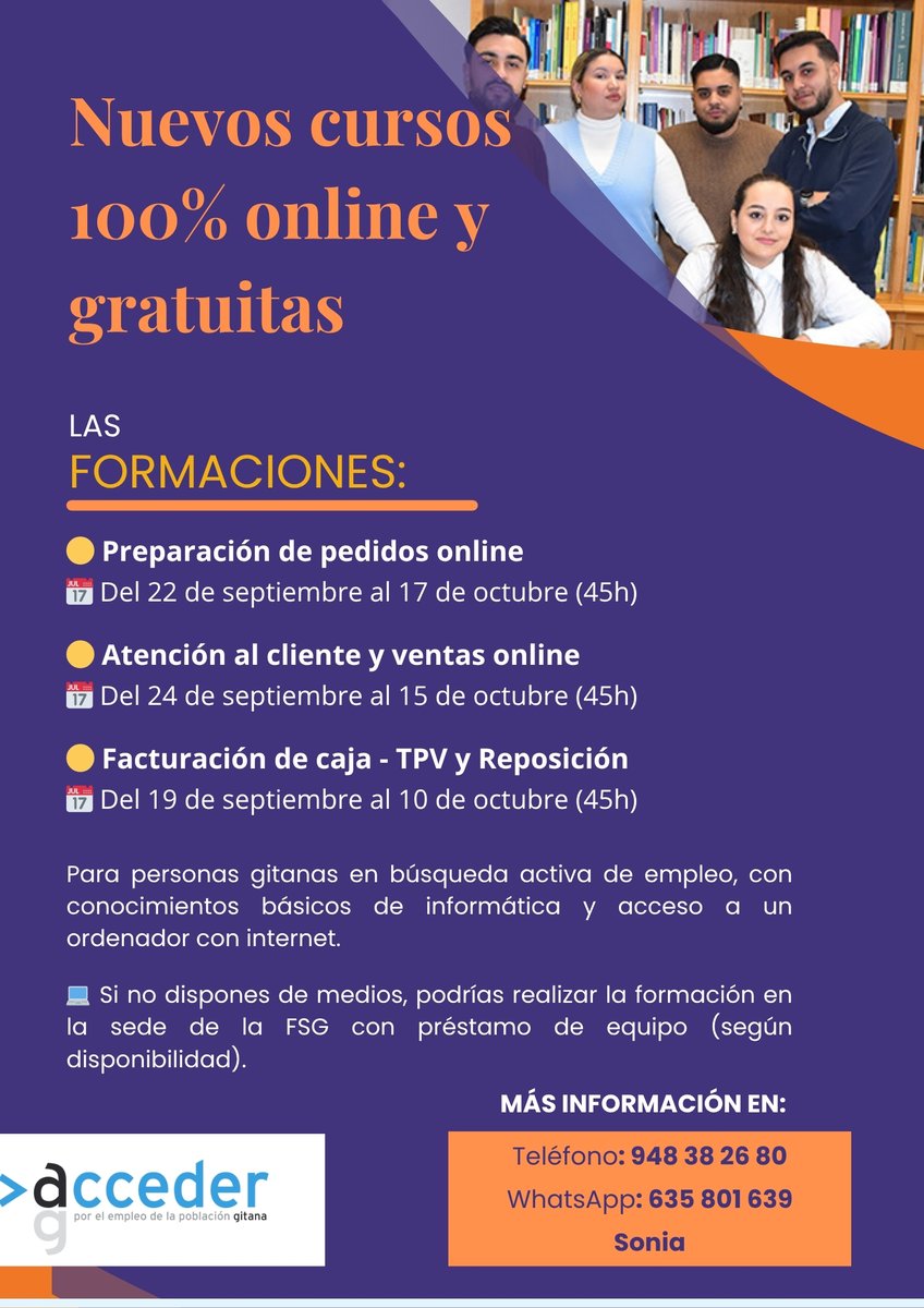 FSG Navarra (@gitanos_org_nav) on Twitter photo ¡Formaciones online en <a href="/gitanos_org_NAV/">FSG Navarra</a>!
🟡 Preparación de pedidos
🟡 Atención al cliente
🟡 Caja y reposición
🎯 Para personas gitanas en búsqueda de empleo.
📞 Sonia: 948 382 680 / WhatsApp: 635 801 639
#Acceder #FormaciónOnline #FSGNavarra ¡Formaciones online en <a href="/gitanos_org_NAV/">FSG Navarra</a>!
🟡 Preparación de pedidos
🟡 Atención al cliente
🟡 Caja y reposición
🎯 Para personas gitanas en búsqueda de empleo.
📞 Sonia: 948 382 680 / WhatsApp: 635 801 639
#Acceder #FormaciónOnline #FSGNavarra