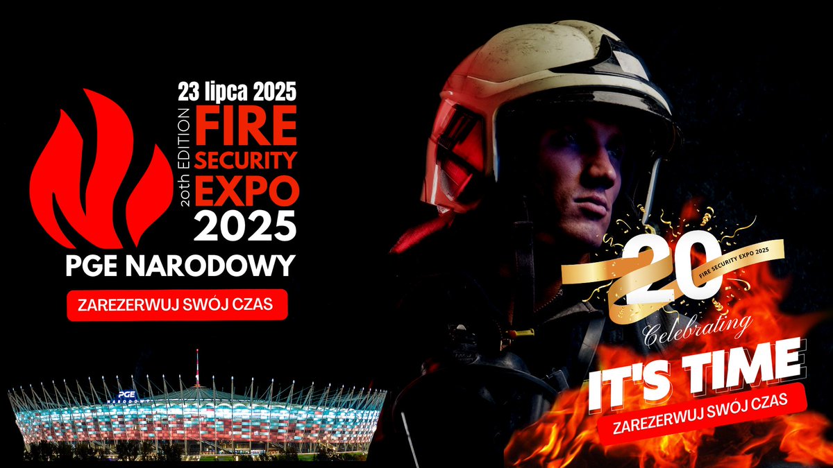Już 23 lipca na PGE Narodowy jubileuszowy 20. Kongres Pożarnictwa FIRE SECURITY EXPO 2025 #FireSecurityExpo #KongresPożarnictwa #PGENarodowy Więcej szczegółów na tiny.pl/v8ktjhg5