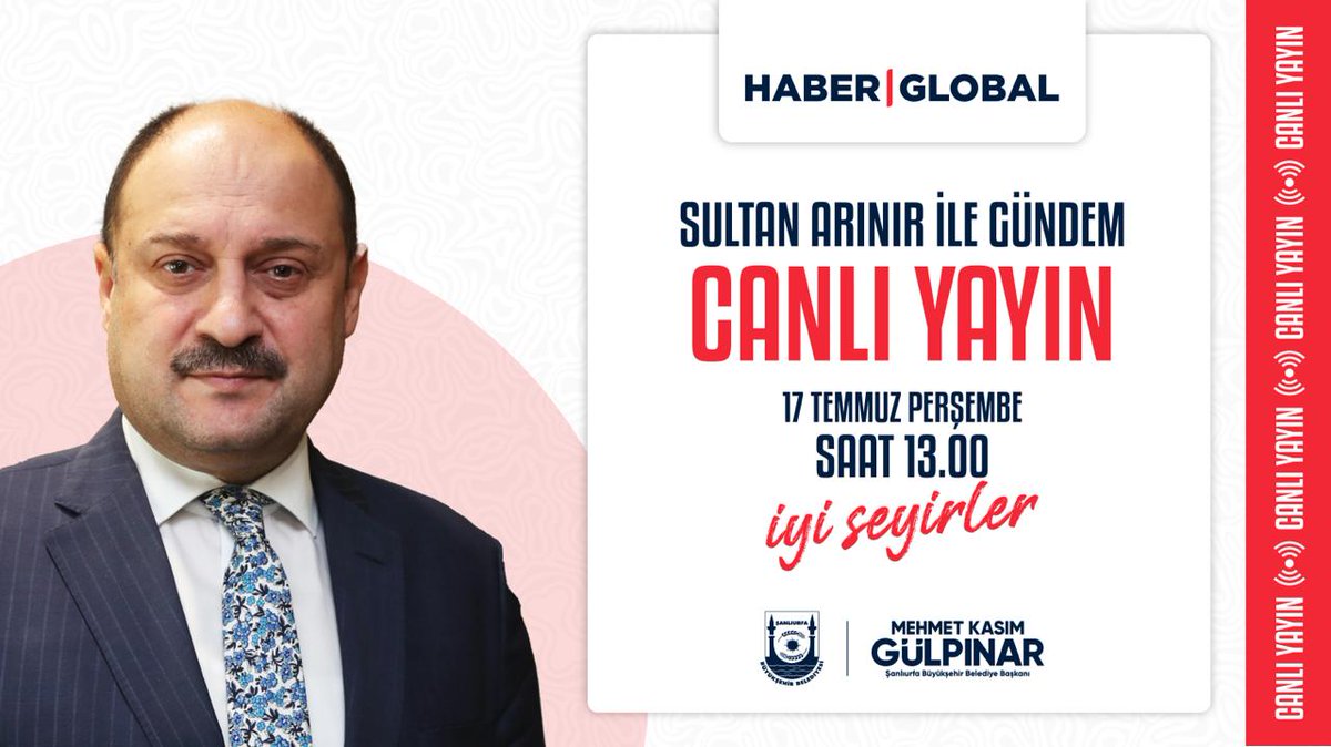 Şanlıurfa Büyükşehir Belediye Başkanımız Mehmet Kasım Gülpınar, Sultan Arınır moderatörlüğünde Haber Global'de canlı yayın konuğu olacak.

İyi seyirler dileriz📺

🗓️17 Temmuz 2025, Perşembe
🕖13.00
📡Haber Global