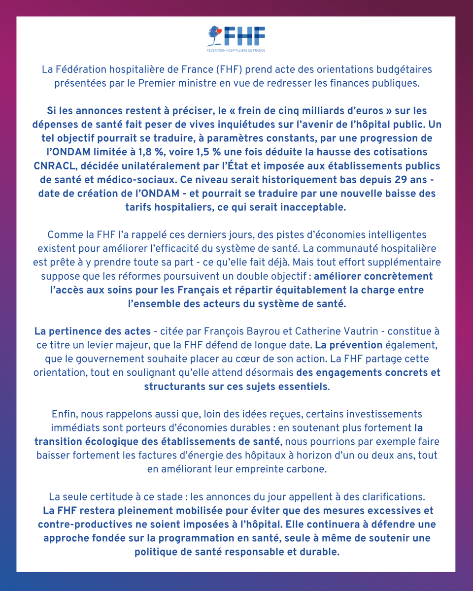 [Réaction de la Fédération hospitalière de France aux orientations budgétaires présentées par le Premier ministre François Bayrou en vue de redresser les finances publiques] 

⬇️⬇️⬇️