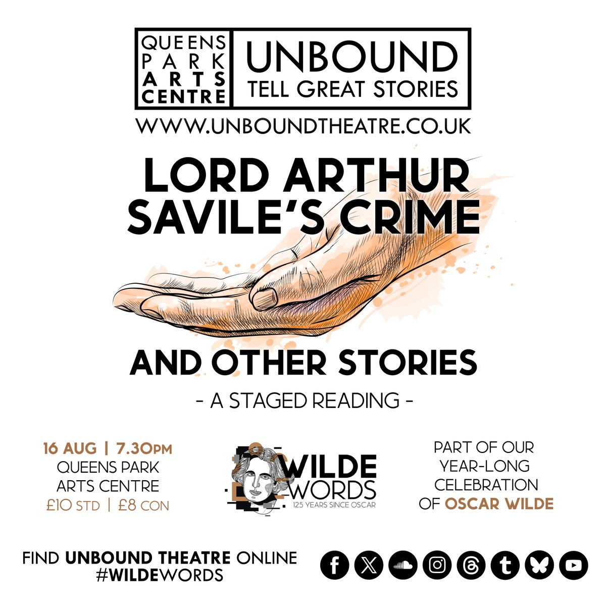 UnboundTheatre's tweet image. Announcing the next live event in our #WildeWords season celebrating 125 years since Oscar.
Join us for an evening of readings as we perform 'Lord Arthur Savile's Crime and Other Stories' at @queensparkarts on Sat 16 August.
Tickets: tickets.queensparkarts.com/event/763:354/…
#TellGreatStories