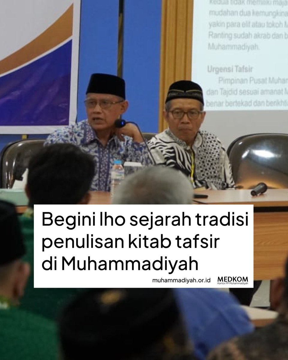 Yuk melihat sejarah panjang tradisi penulisan kitab tafsir di Muhammadiyah!

Sebuah utas!