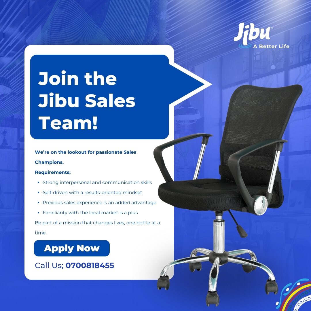 Job Opportunity at Jibu
Join the Jibu Sales Team and be part of a mission that changes lives.

Call Us; 0700818455