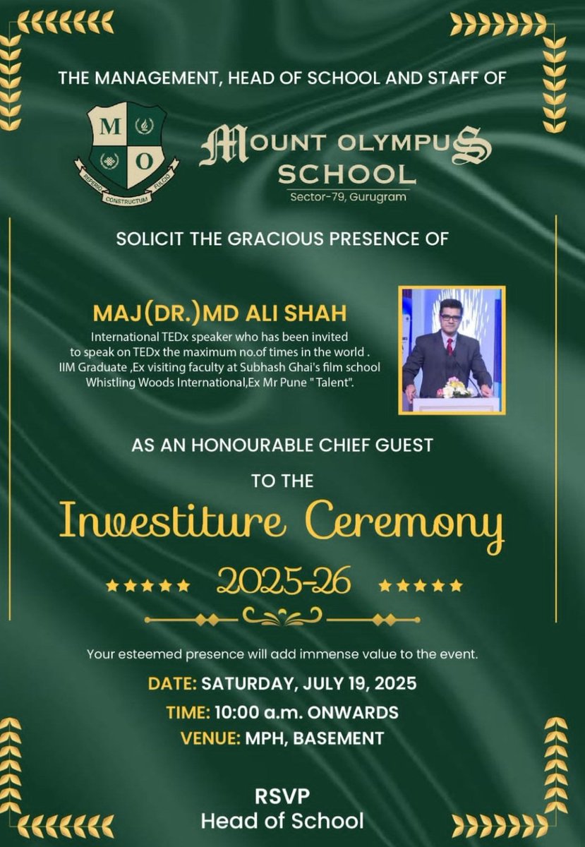 MajorAliShah's tweet image. It an honour to be invited by the Prestigious Mt Olympus school,sector 79 in Gurgaon as the Chief Guest for the investitature ceremony on the 19th July, Saturday.I had the honour to speak on a TEDx talk at Mt Olympus school recently and must say was highly impressed by the school