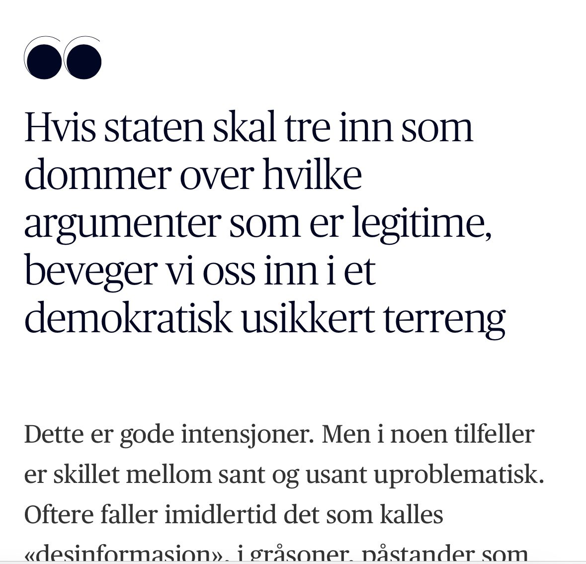 Planene om at staten skal utarbeide en strategi mot desinformasjon skremmer meg. Dette innlegget fra Gunn Enli (Professor I medier og kommunikasjon ved UiO) dekker mine bekymringer godt: aftenposten.no/meninger/debat… #politikk #ytringsfrihet
