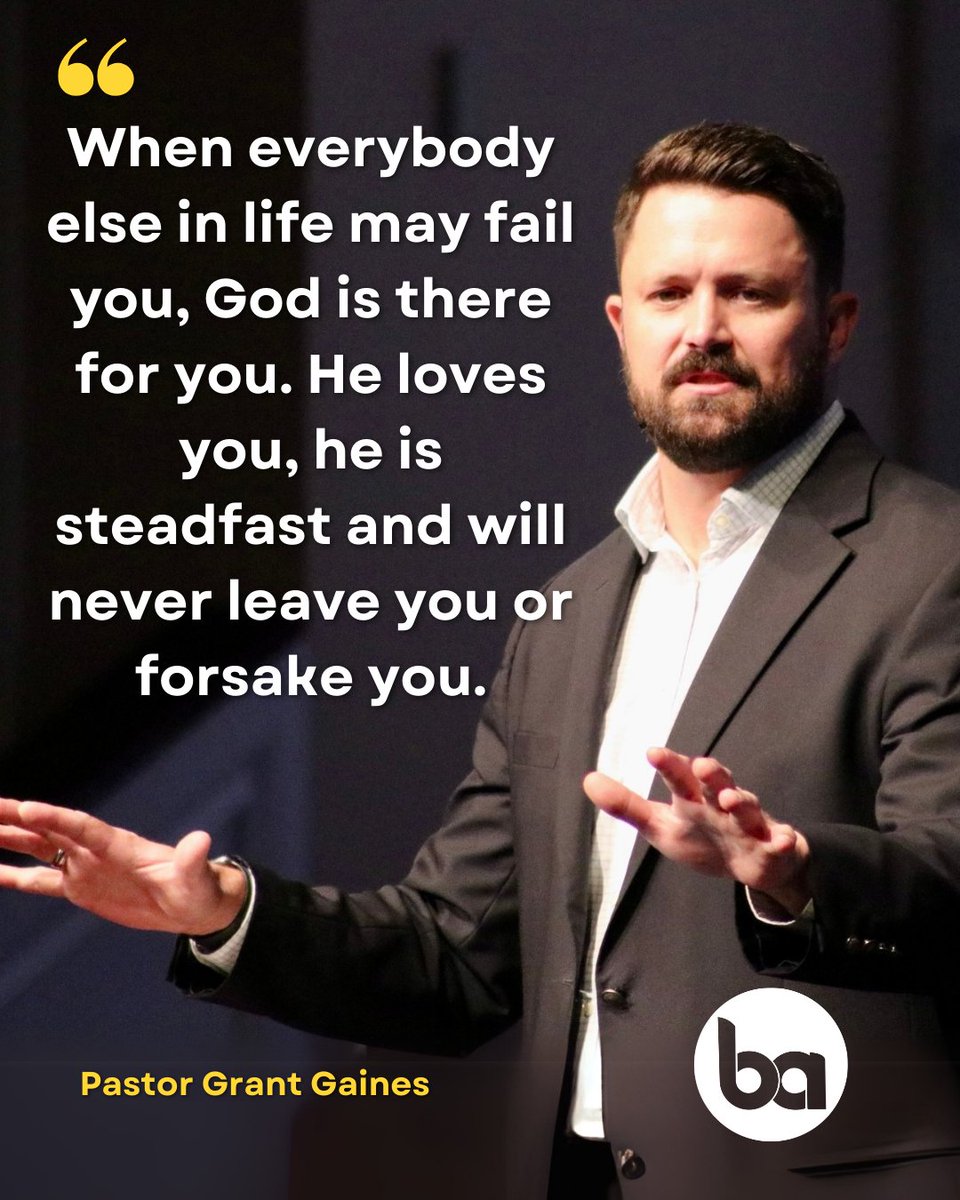 "When everybody else in life may fail you, God is there for you. He loves you, he is steadfast and will never leave you or forsake you." Pastor Grant Gaines