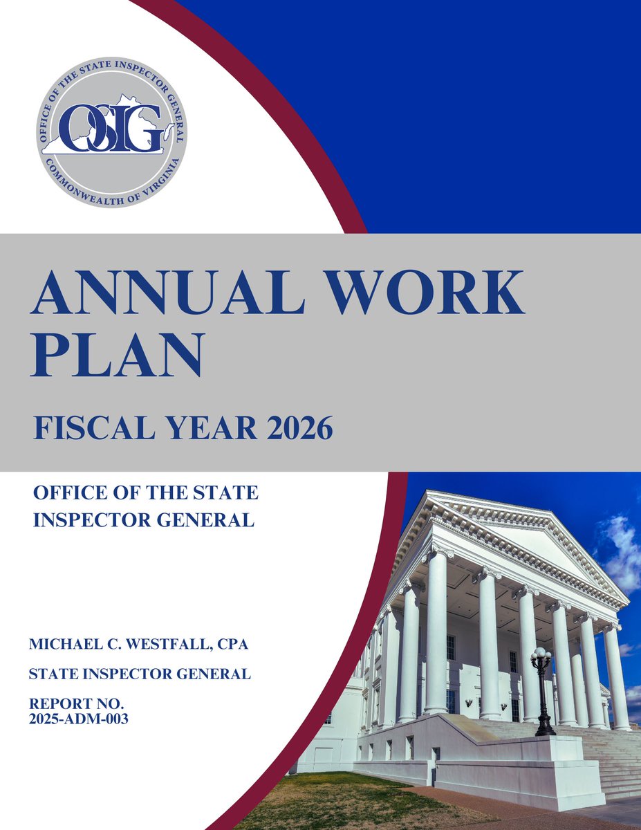 VaOSIG's tweet image. OSIG's FY2026 Annual Work Plan is a great snapshot to see what we've done in the past twelve months, and all the work we plan on doing in the next twelve months! Check out our full report here: osig.virginia.gov/reports
