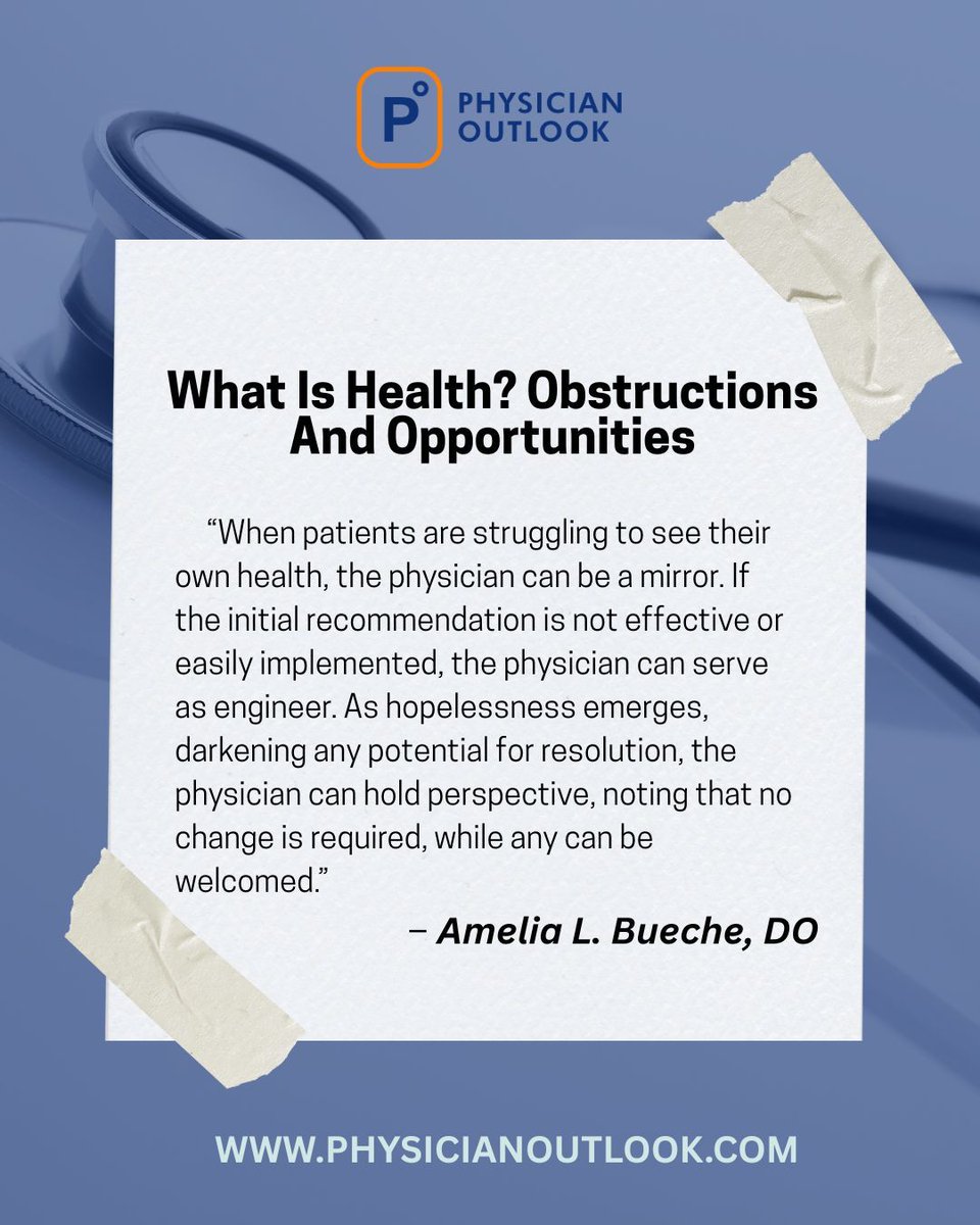 🩺💭 "What Is Health? Obstructions and Opportunities" by Dr. Amelia L. Bueche invites readers to rethink the very definition of health—not as the absence of illness, but as a dynamic balance shaped by mindset, environment, and systemic realities.
This timeless Physician Outlook