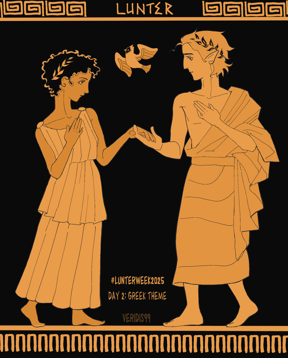 #LunterWeek2025 Day 2: Greek Theme. I tried imitating the Athenian red-figure style. Enjoy!

(I WILL FALL IN LOVE WITH YOU OVER AND OVER AGAIN-)