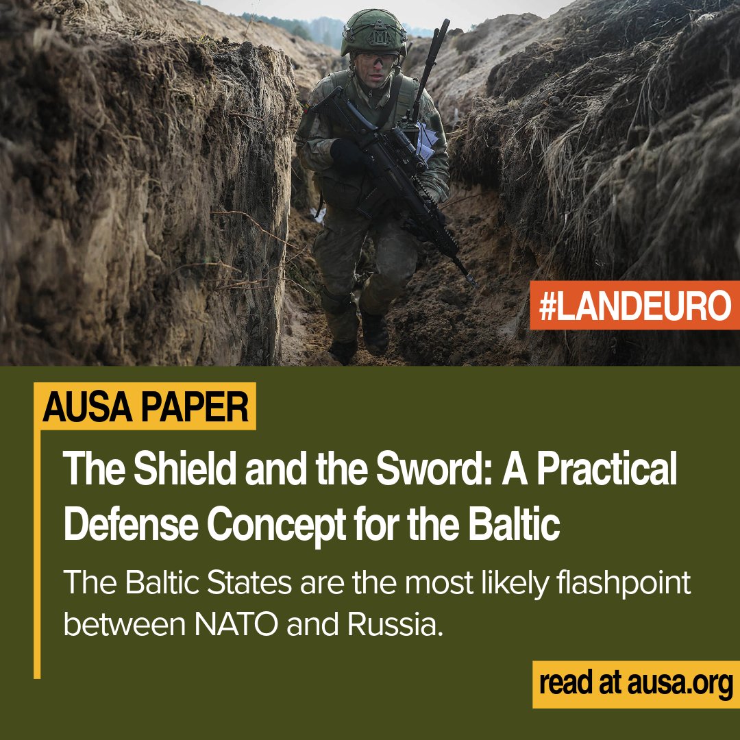 AUSAorg's tweet image. Paper: @NATO Baltic Defense, Offense Can Deter Russia
Planning, Preparation and Lessons from Ukraine Bolster Coalition’s Efforts
#ReadMore: loom.ly/gD5bwpA
#LANDEURO #AUSAorg #AUSA #USArmy #ukraine #russia #coalition #nato