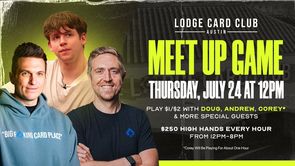 LodgePokerClub's tweet image. 🚨MEET UP GAME NEXT WEEK🚨
Join @DougPolkVids, @andrewneeme, @coreyeyring, & more next week at @LodgePokerATX for a $1/$2 Meet Up Game!
It starts at noon with $250 High Hands running every hour from 12PM-8PM!