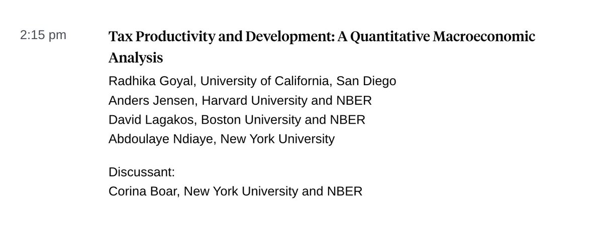 Happy to be presenting our paper "Tax Productivity and Development: A Quantitative Macroeconomic Analysis", joint with Radhika Goyal, Anders Jensen,  and David Lagakos at the 2025 NBER Summer Institute Macro Public Finance this Thursday (tmrw) at 2:15 PM in University BC, East