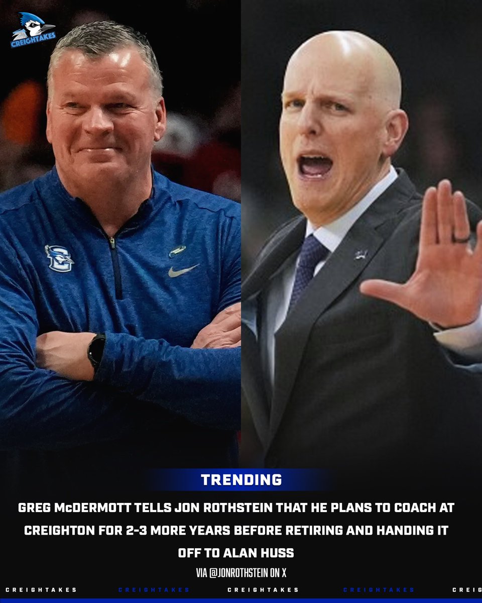 CreighTakes's tweet image. HUGE: Greg McDermott tells Jon Rothstein that he plans to coach 2-3 more years at Creighton.
Then it will be Alan Huss time in Omaha.
Everything is set up perfectly. #RDJ🔵⚪️