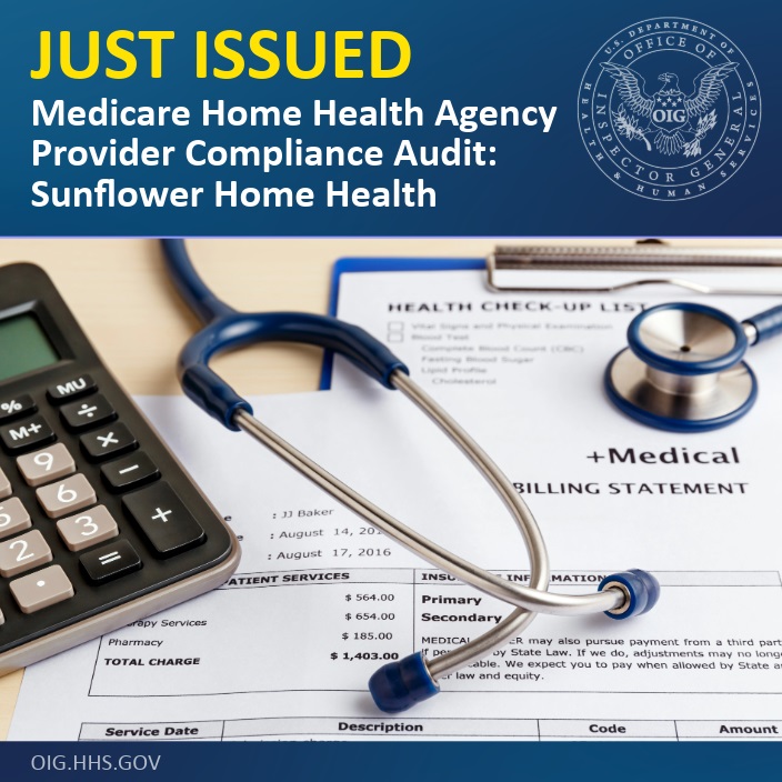 A new HHS-OIG audit found that Sunflower Home Health complied with #Medicare billing requirements for all 100 claims we reviewed. Learn more: direc.to/fn77
