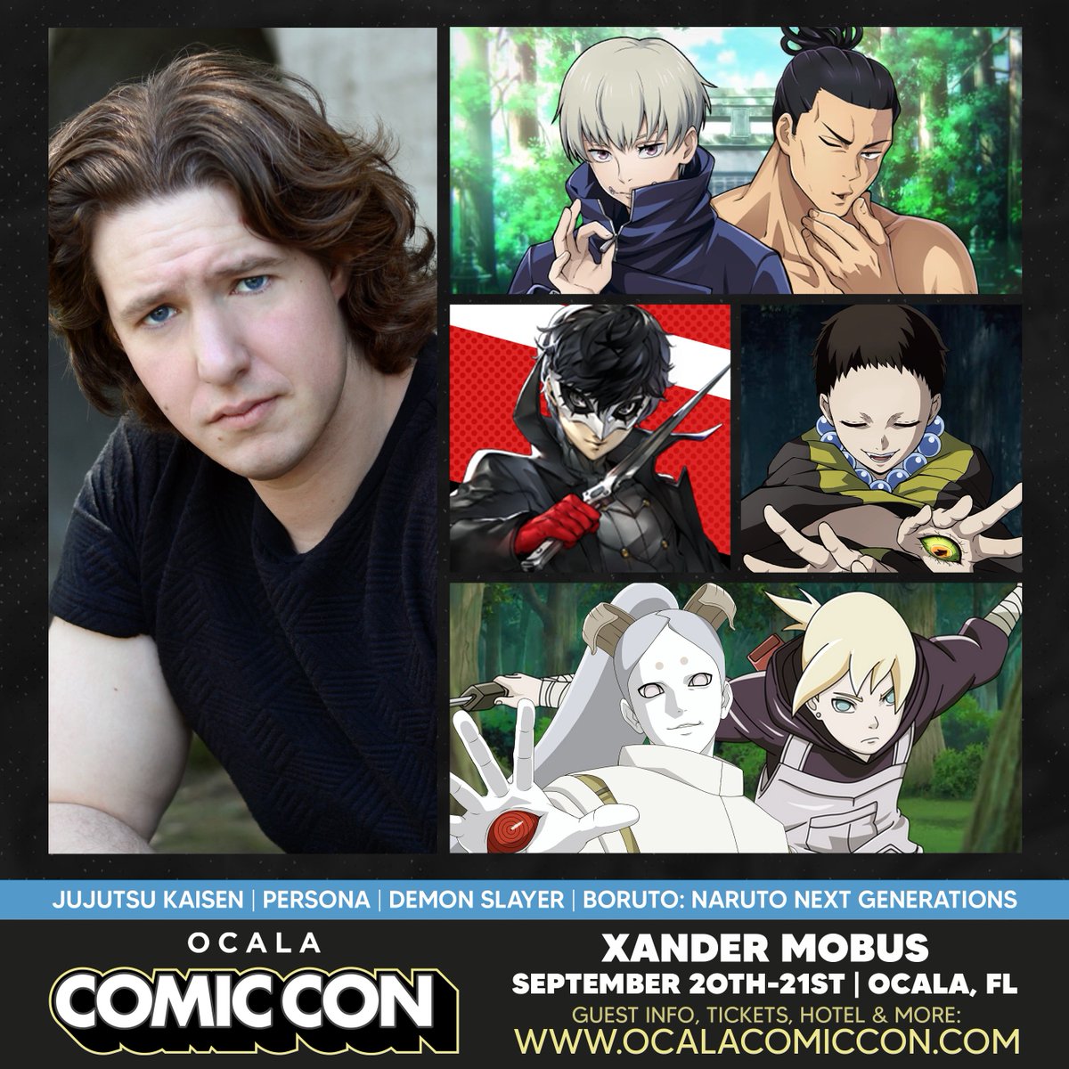OcalaComicCon's tweet image. Xander Mobus will be a guest at the September 20-21, 2025 Ocala Comic Con in Ocala, Florida!
Known for his roles as Toge Inumaki & Aoi Todo on #JujutsuKaisen, Yahaba on #DemonSlayer, and so much more!
Guest Info, Tickets, and More: ocalacomiccon.com