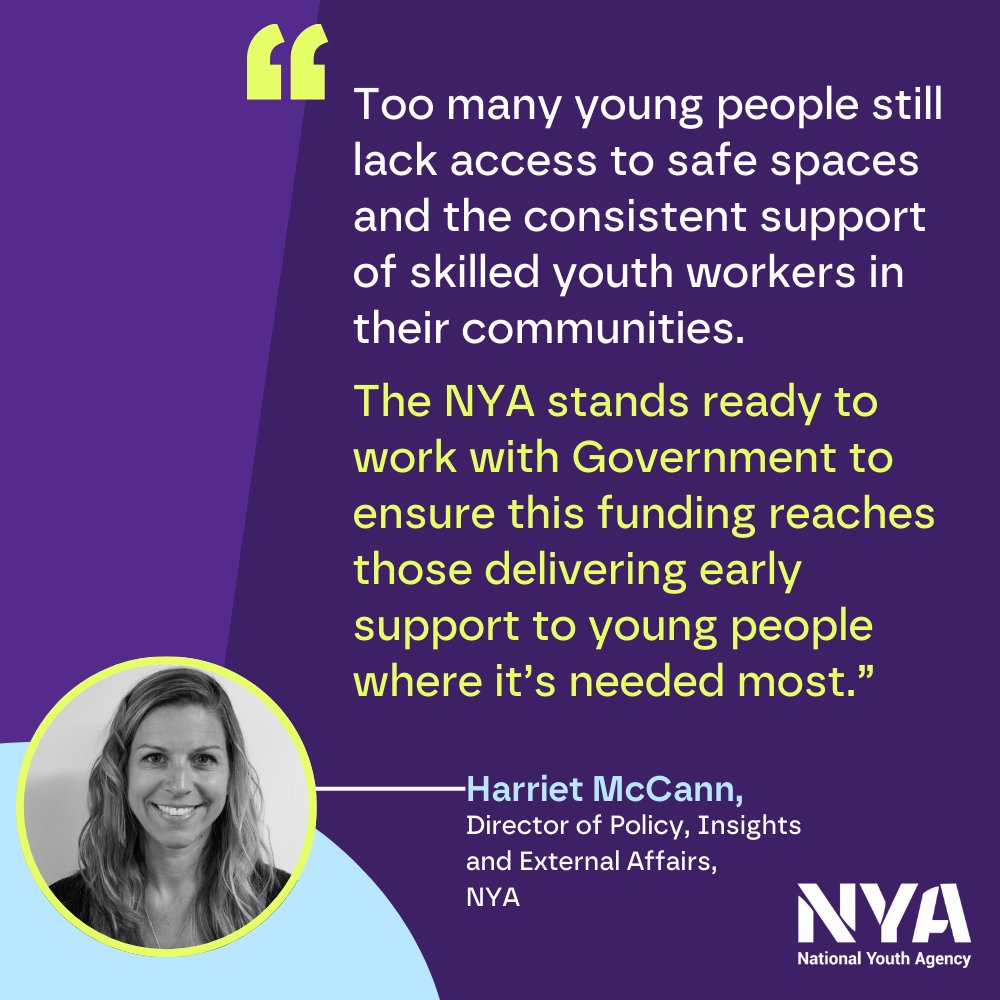 This morning Government has announced a new £500m fund to support vulnerable children, young people and families. 
 
Here are the thoughts of NYA Director of Policy, Insight and External Affairs, Harriet McCann:
 
“The NYA welcomes today’s Better Futures Fund announcement by