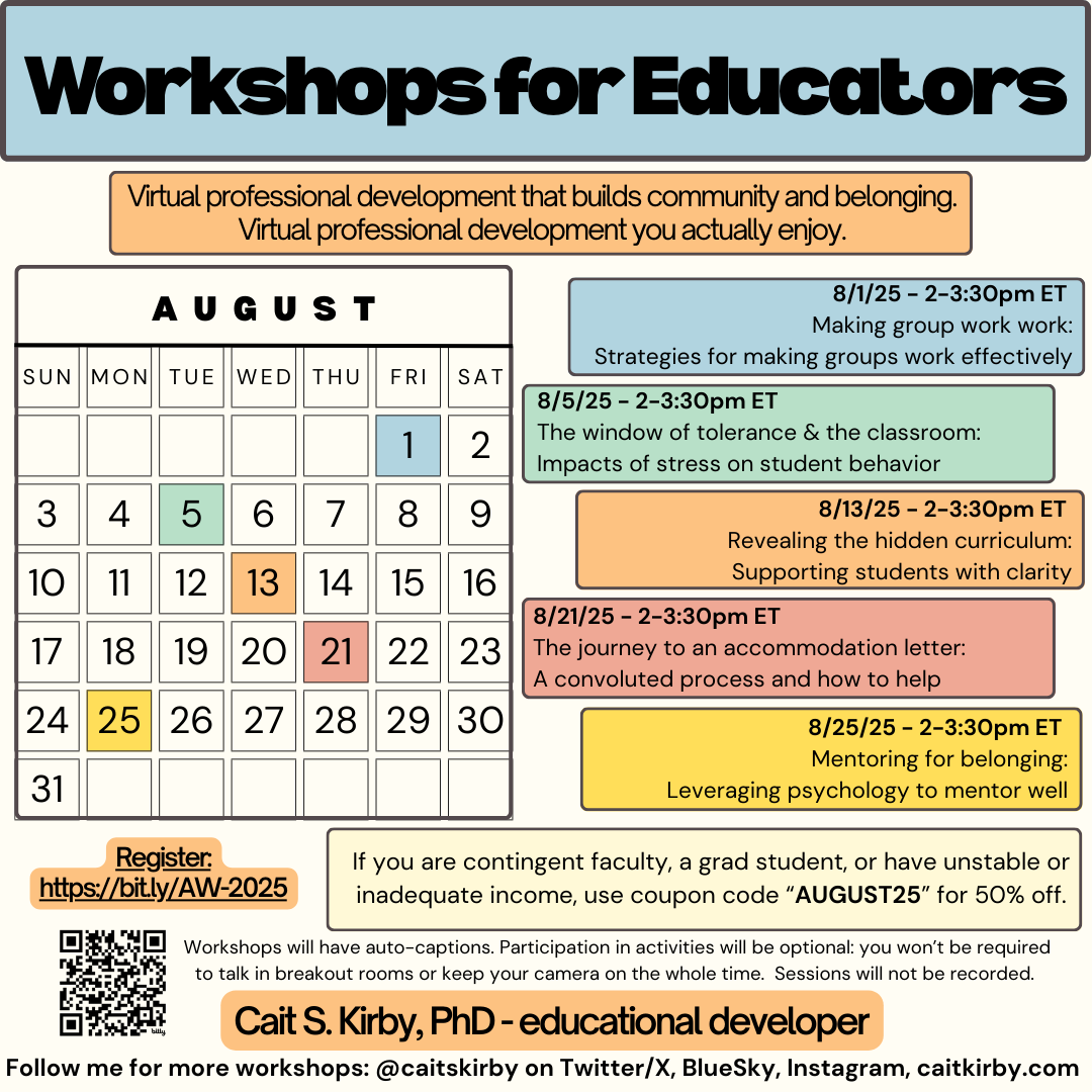caitskirby's tweet image. August is a fantastic time to get ready for the semester. I&apos;ve planned sessions all month.

Topics include group work, window of tolerance, hidden curriculum, accommodations, and mentorship. Sessions designed for connection. #EduTwitter #AcademicChatter

bit.ly/AW-2025