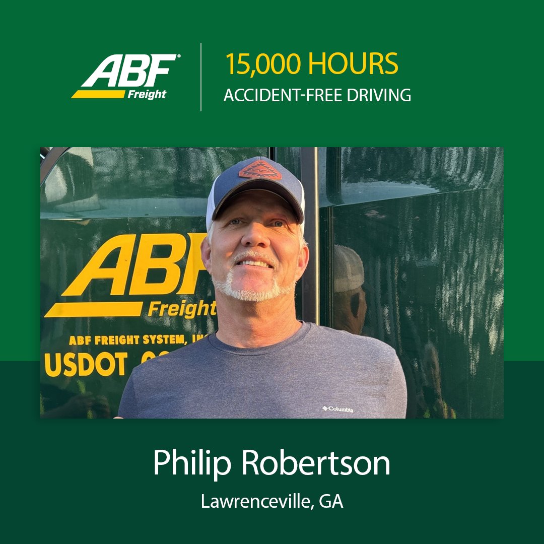 Congratulations to ABF Freight driver Philip Robertson of Lawrenceville, GA, on reaching 15,000 hours of accident-free driving! Your dedication to safety and excellence is a milestone worth celebrating.