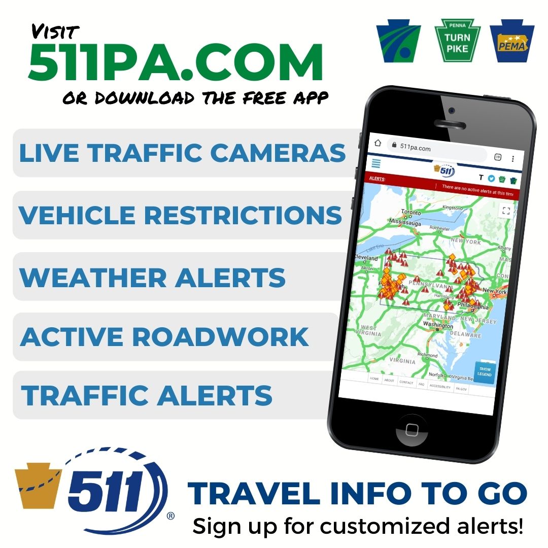 Visit 511PA.com or download the free app to: 
✔️ view live traffic cameras
✔️ see vehicle restrictions
✔️ check for weather alerts
✔️ review active roadwork
✔️ and set traffic alerts