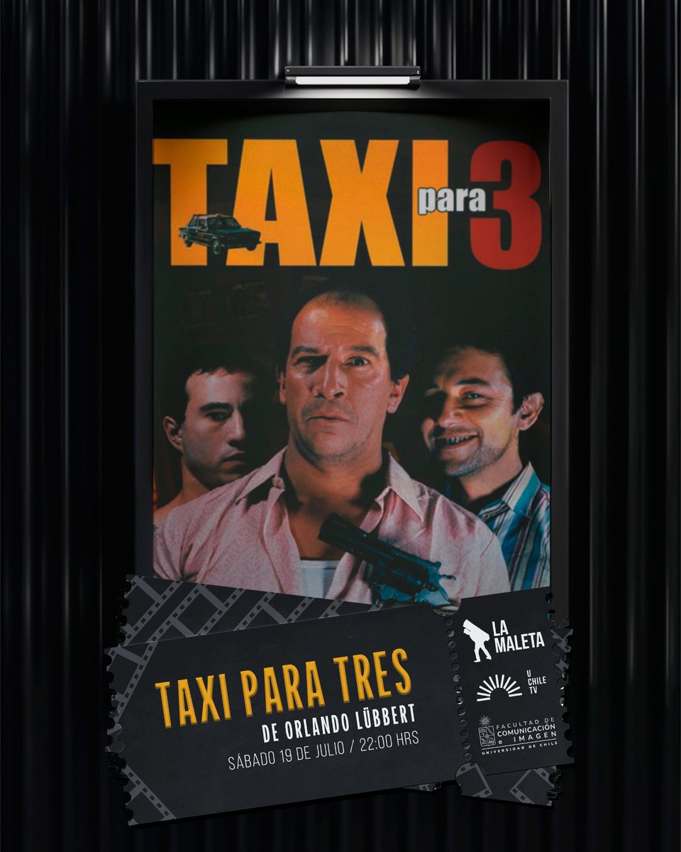 💼 Te presentamos la primera película de la nueva temporada de La Maleta Del Cine Chileno.

🎬 Taxi para tres de Orlando Lübbert 🎬

📅 Estreno: Sábado 19/07 | 22 hrs. Por #UchileTV