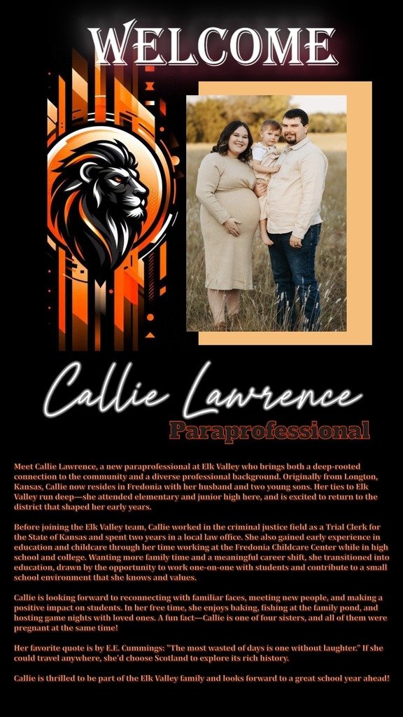 As we continue to share our new staff, we hope you are ready for what this new year brings!

Meet Callie Lawrence, a new paraprofessional at Elk Valley!