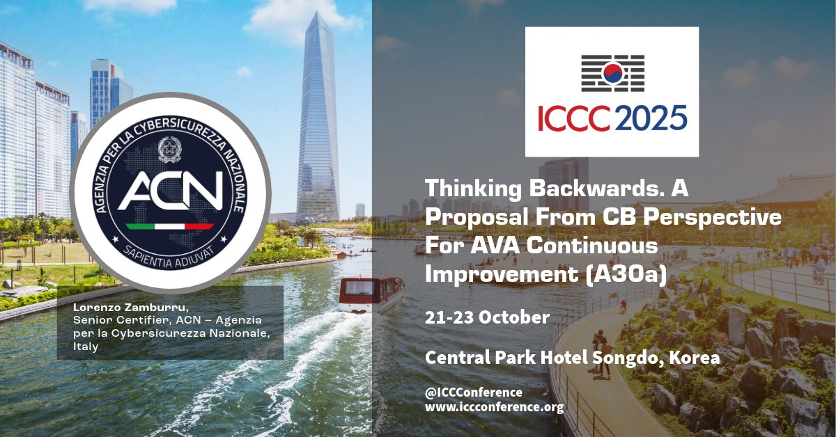 ICCConference (@iccconference) on Twitter photo ICCC 2025, 21-23 October, welcomes Lorenzo Zamburru, Senior Certifier, ACN - Agenzia per la Cybersicurezza Nazionale, <a href="/csirt_it/">CSIRT Italia</a>, presenting: Thinking Backwards. A Proposal From CB Perspective For AVA Continuous Improvement, iccconference.org #iccconference ICCC 2025, 21-23 October, welcomes Lorenzo Zamburru, Senior Certifier, ACN - Agenzia per la Cybersicurezza Nazionale, <a href="/csirt_it/">CSIRT Italia</a>, presenting: Thinking Backwards. A Proposal From CB Perspective For AVA Continuous Improvement, iccconference.org #iccconference