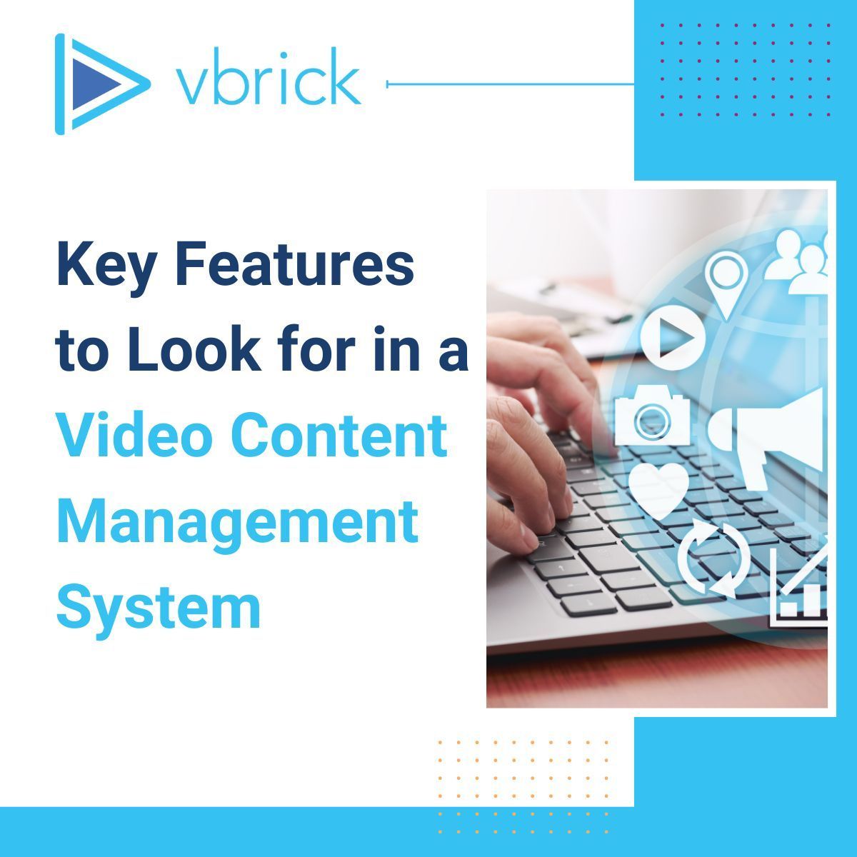 Managing large video libraries can be tricky. Look for these key features when selecting a video content management tool.