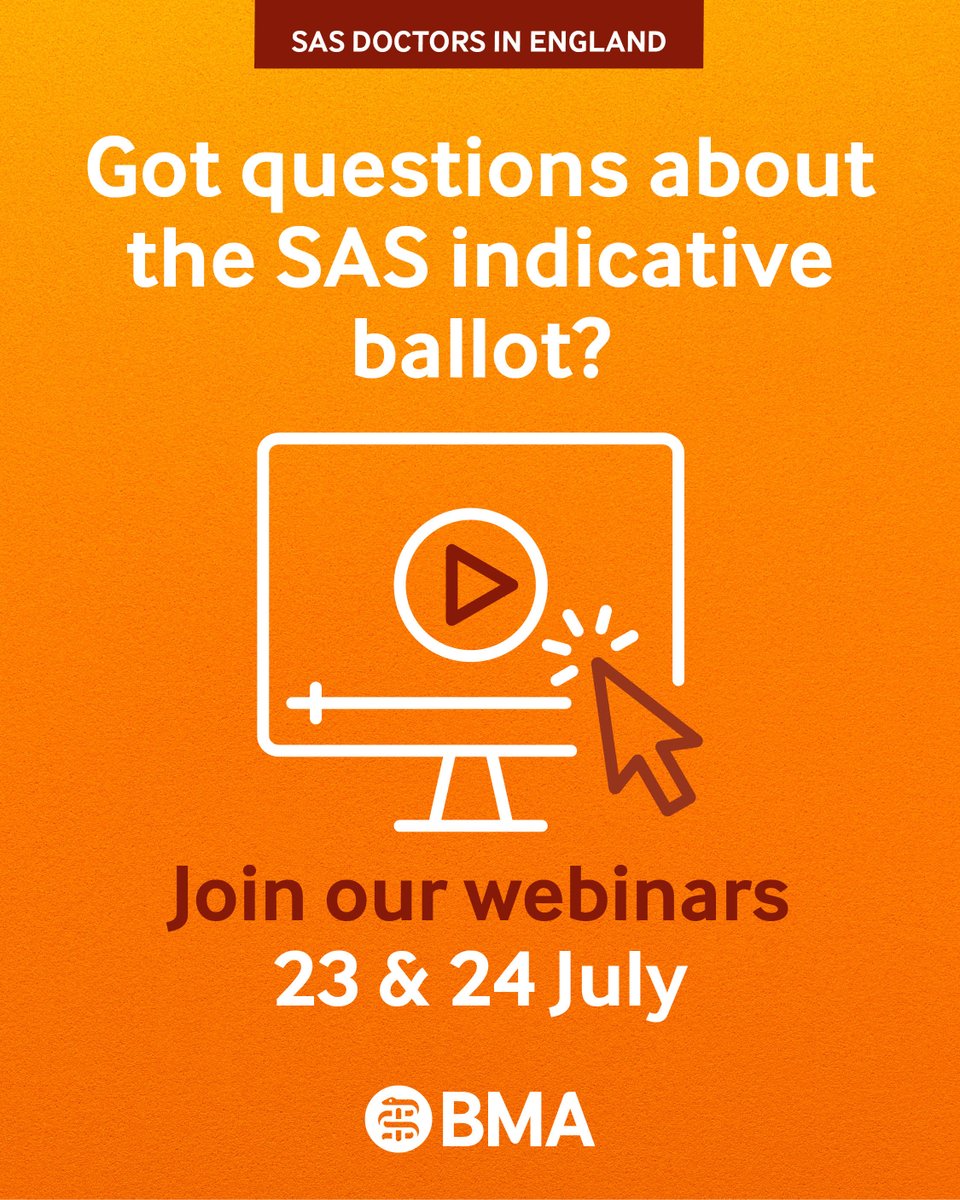 BMA_SAS's tweet image. Got a question about the upcoming indicative ballot of SAS doctors in England? Join our SAS committee for one of two webinars happening next week.
Register now:
🔗Weds 23 July, 12.30pm brnw.ch/21wU8ft
🔗Thurs 24 July, 7pm brnw.ch/21wU8fs