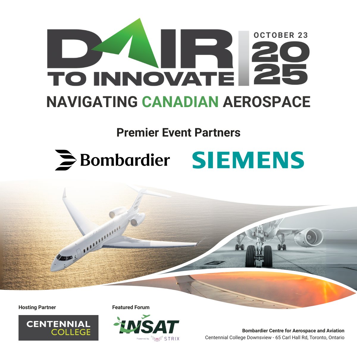 DAIR_Hub's tweet image. #DAIRToInnovate 2025 wouldn’t be possible without the support of visionary industry leaders like Bombardier and Siemens.
🔗 Learn more & register: dairhub.com/dair-to-innova…
🌎 Special thanks to Centennial College, the DAIR To Innovate hosting partner.
#Aviation #STEM #Toronto