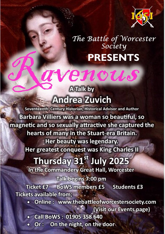 BoWSociety's tweet image. Prepare for passion, power, and peril! On 31st July, the legendary Andrea Zuvich reveals the scandalous allure of Barbara Villiers, mistress of a king and the most magnetic woman of the Stuart court. One night only at The Commandery, Worcester. Dare you attend Ravenous? ⬇️