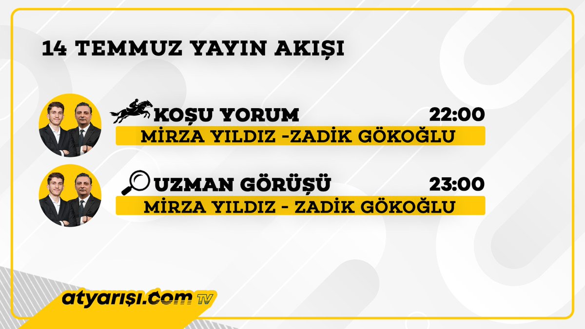 atyarisi (@atyarisicom) on Twitter photo BU AKŞAMIN YAYIN PROGRAMI;
🐴 Saat 22:00’de günün koşularının değerlendirildiği KOŞU YORUM
🐴 Saat 23:00’te bir sonraki günün değerlendirildiği UZMAN GÖRÜŞÜ
<a href="/mirzayildizz/">Mirza Yıldız</a> <a href="/zadikgokoglu/">Zadik Gökoğlu</a>
Kanala Abone Olmak İçin --> youtube.com/@atyarisi_com BU AKŞAMIN YAYIN PROGRAMI;
🐴 Saat 22:00’de günün koşularının değerlendirildiği KOŞU YORUM
🐴 Saat 23:00’te bir sonraki günün değerlendirildiği UZMAN GÖRÜŞÜ
<a href="/mirzayildizz/">Mirza Yıldız</a> <a href="/zadikgokoglu/">Zadik Gökoğlu</a>
Kanala Abone Olmak İçin --> youtube.com/@atyarisi_com