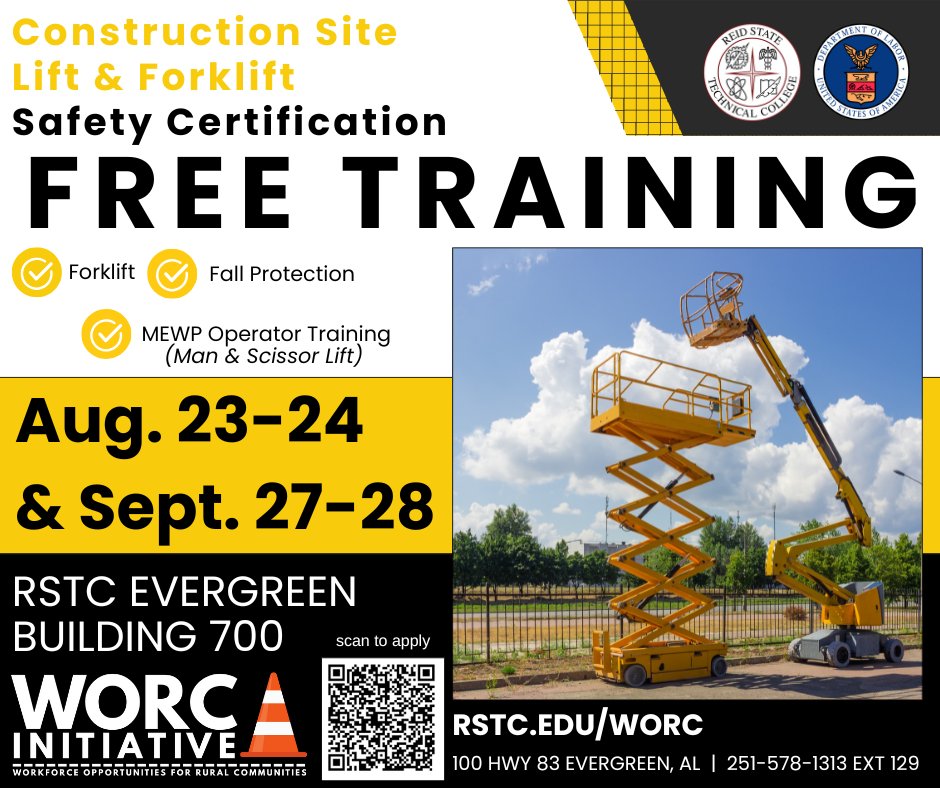 Free training - Forklift, Fall Protection and MEWP (manlift and scissor lift) Training. Sessions will be held in Aug. and Sept. in Evergreen. To apply, scan the QR code or visit rstc.edu/worc. For more information, contact RSTC at 251-578-1313 ext. 129.
