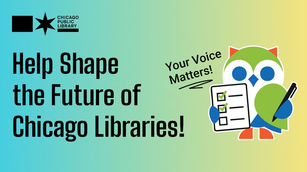 chipublib's tweet image. Only a couple of weeks left to help us decide how to invest in the library spaces, programs and services that impact you! Already did? Share it with a friend and let them know that they, too, can help shape CPL’s next five years. Get started: chi.gov/communitysurvey