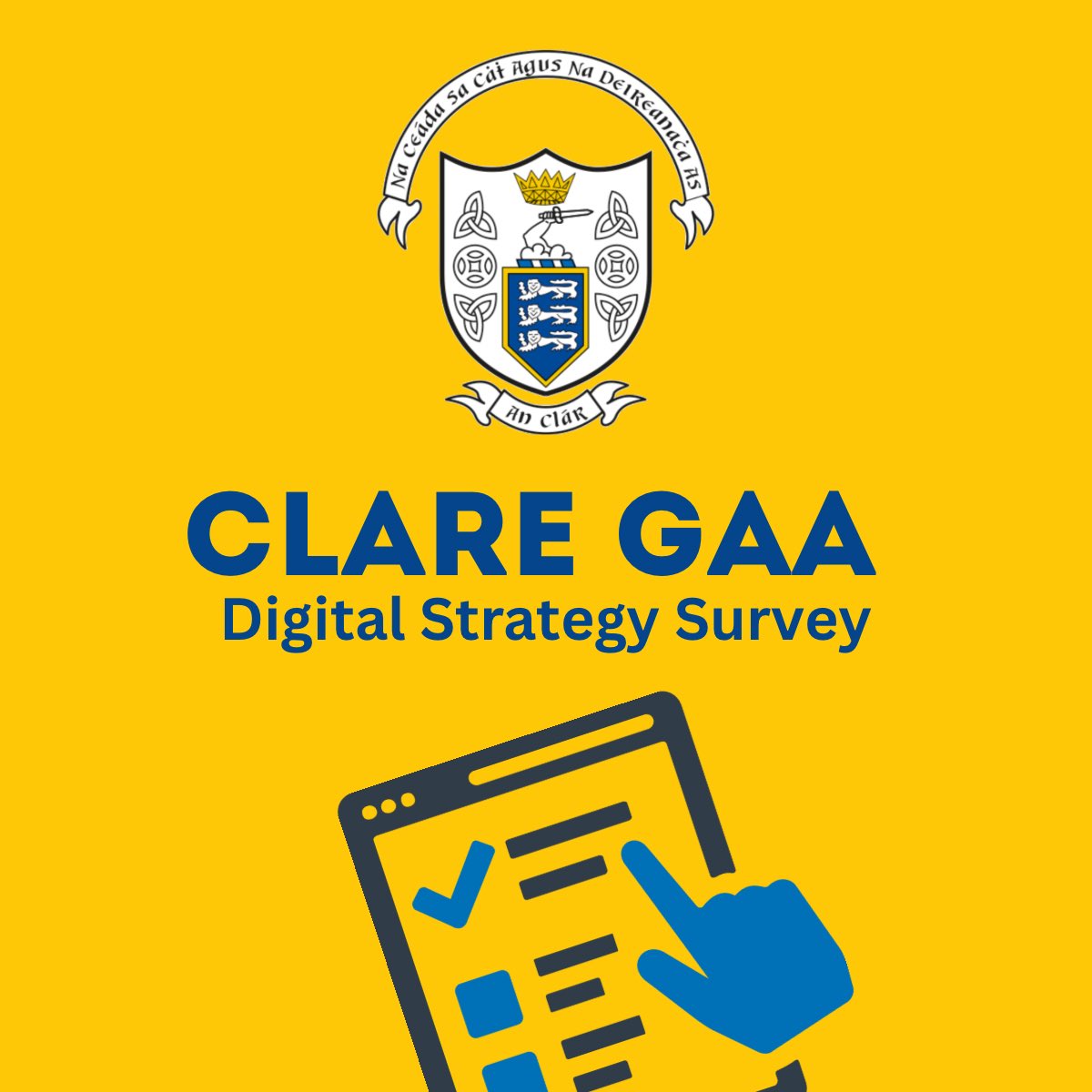 Dianna Carmody from Barefield, is currently studying a Masters in Digital Marketing &amp; Analytics where she is focusing on Clare GAA’s online presence and social media. It would be terrific feedback for Dianna’s project and Clare GAA Communications and digital strategy if our