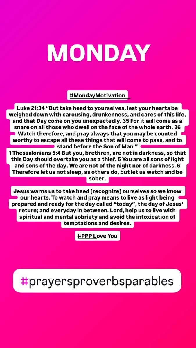 #MondayMotivation #PrayersProverbsParables