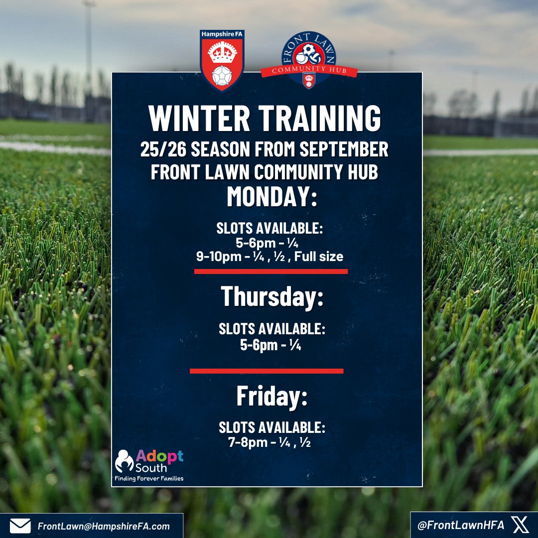 Front Lawn Community Hub (@frontlawnhfa) on Twitter photo Winter Training availability at Front Lawn Community Hub, Havant for 25/26 Season 🚨
📧: FrontLawn<a href="/HampshireFA/">Hampshire FA</a>.com
@HampshireFA <a href="/HavantBorough/">Havant Borough Council</a> <a href="/portsmouthnews/">The News, Portsmouth</a> <a href="/hwyfc/">Havant & Waterlooville Youth FC</a> <a href="/portsmouthsport/">Portsmouth Sport</a> <a href="/Pompey_Football/">Portsmouth Football</a> <a href="/PompeyNewsNow/">PompeyNewsNow🎙PO4cast</a> Winter Training availability at Front Lawn Community Hub, Havant for 25/26 Season 🚨
📧: FrontLawn<a href="/HampshireFA/">Hampshire FA</a>.com
@HampshireFA <a href="/HavantBorough/">Havant Borough Council</a> <a href="/portsmouthnews/">The News, Portsmouth</a> <a href="/hwyfc/">Havant & Waterlooville Youth FC</a> <a href="/portsmouthsport/">Portsmouth Sport</a> <a href="/Pompey_Football/">Portsmouth Football</a> <a href="/PompeyNewsNow/">PompeyNewsNow🎙PO4cast</a>
