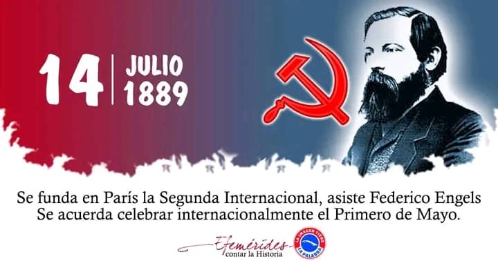 🇨🇺Un día cómo hoy pero del año 1889,  asiste Federico Engels en París a la fundación de la Segunda Internacional, dónde se acuerda celebrar Internacionalmente el Primero de Mayo.
#TenemosMemoria
#MujeresEnRevolución