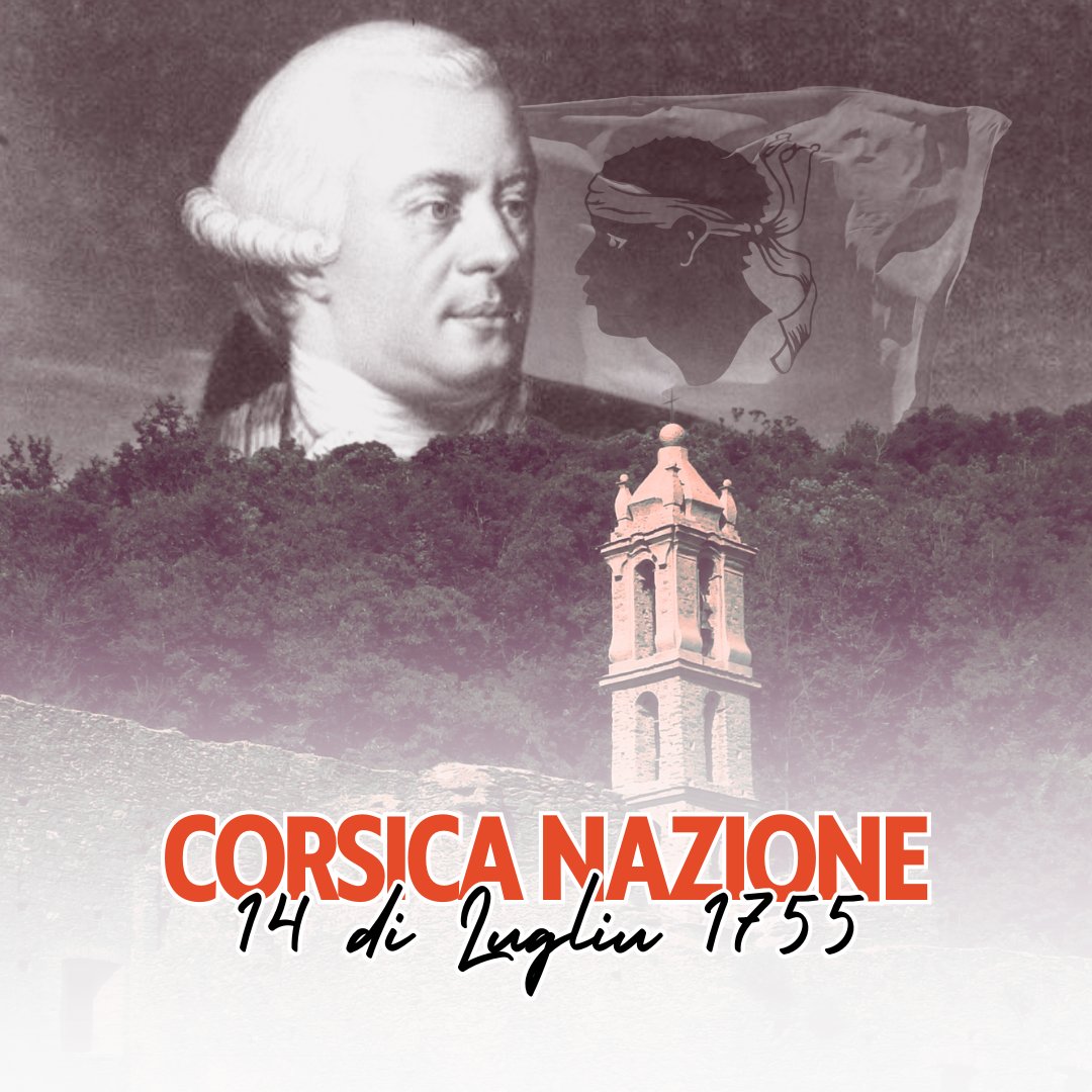 #Storia ✊🏻 𝗨 𝟭𝟰 𝗱𝗶 𝗟𝘂𝗴𝗹𝗶𝘂, 𝗺𝗲𝗺𝗼𝗿𝗶𝗮 𝘀𝗮𝗰𝗿𝗮 𝗱’𝘂𝗻 𝗽𝗼𝗽𝘂𝗹𝘂 𝗰𝗵’𝘂̀𝗻 𝗽𝗼̀ 𝗺𝗮𝗶 𝗺𝗼𝗿𝗲

In stu 14 di Lugliu, ci ramintemu chì in lu 1755, Pasquale Paoli fù elettu Capu Generale di a Nazione Corsa. Un attu fundatore chì ci parla assai, sempre oghje,
