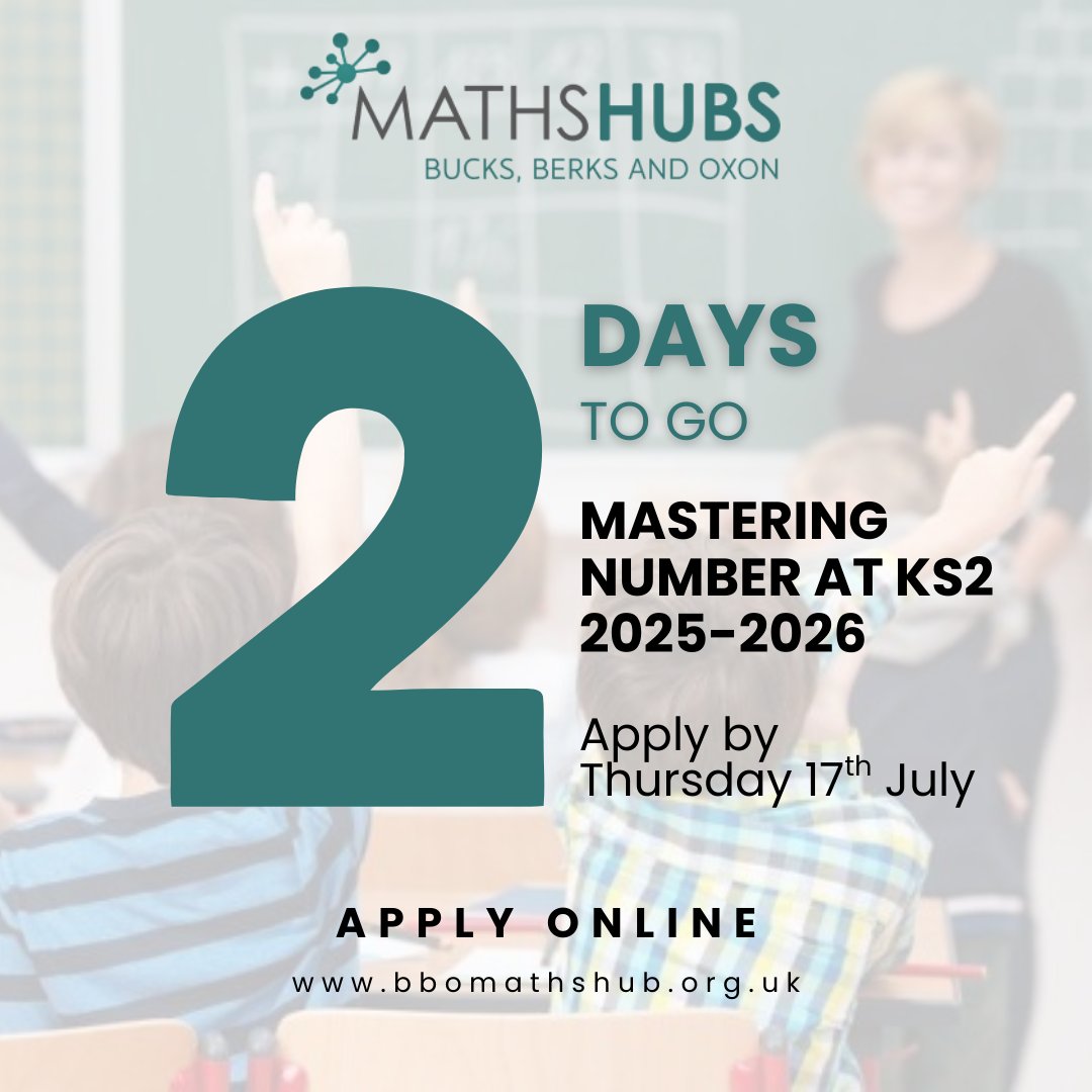 👋 HURRY! Applications for Mastering Number at KS2 close this Thursday 17th July. This project is for schools that have already participated in Mastering Number at Reception + KS1 and are involved in a Teaching for Mastery Work Group. Apply online TODAY! bbomathshub.org.uk/project/master…