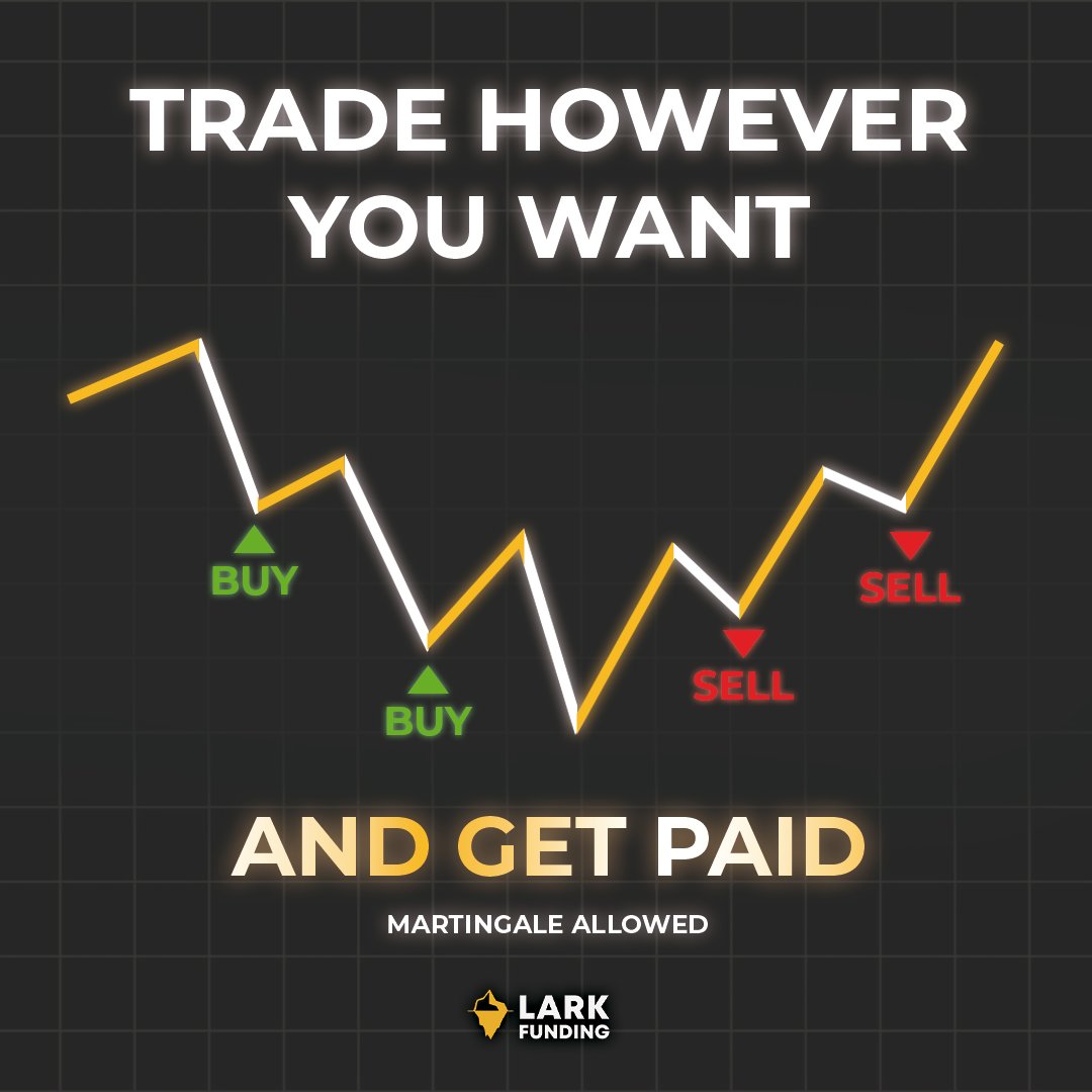 🚨 Martingale is now allowed on all Lark Funding accounts.

Scalp, swing, hedge, flip a coin—we're not here to micromanage your trades.

Because real traders understand that prop firms should make their lives easier.

Not harder.