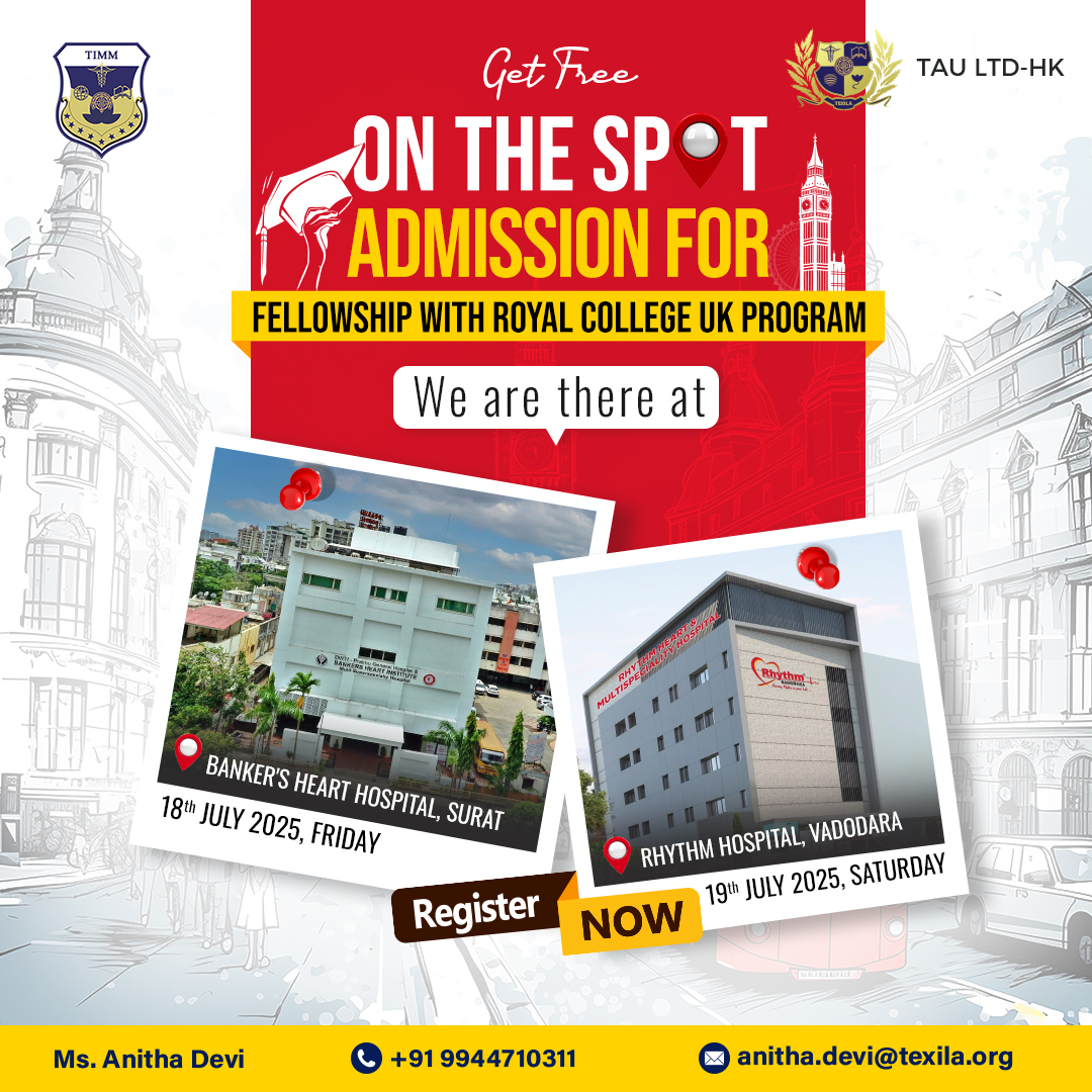 TexilaPG's tweet image. 🎓 Get on-the-spot admission for the Fellowship with Royal College UK Program!

📍 Surat – 18th July | Vadodara – 19th July
🔗 Register Now: bit.ly/4kD6FN2

Contact us: 
📞 +91 9944710311 | anitha.devi@texila.org

#RoyalCollegeUK #FellowshipProgram
#TexilaUniversity