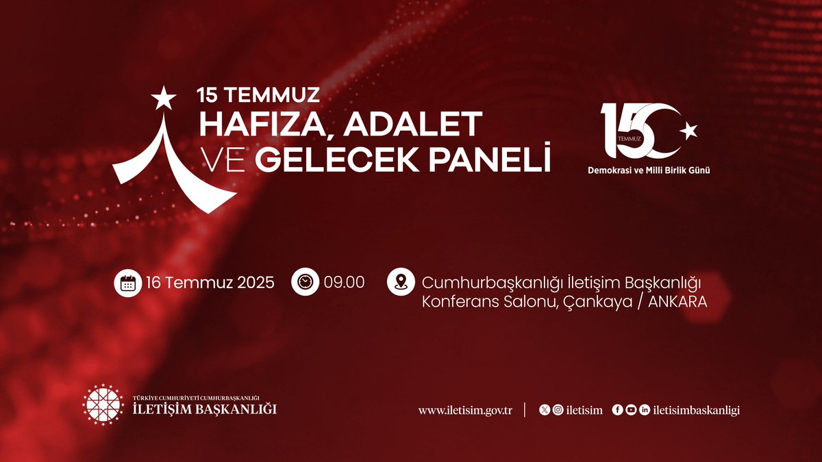 Cumhurbaşkanlığı İletişim Başkanlığımızca, 15 Temmuz Hafıza, Adalet ve Gelecek Paneli düzenlenecektir.

🗓️: 16 Temmuz 2025
📍: Cumhurbaşkanlığı İletişim Başkanlığı Konferans Salonu

Kayıt için ⬇️
iletisim.gov.tr/turkce/15-temm…