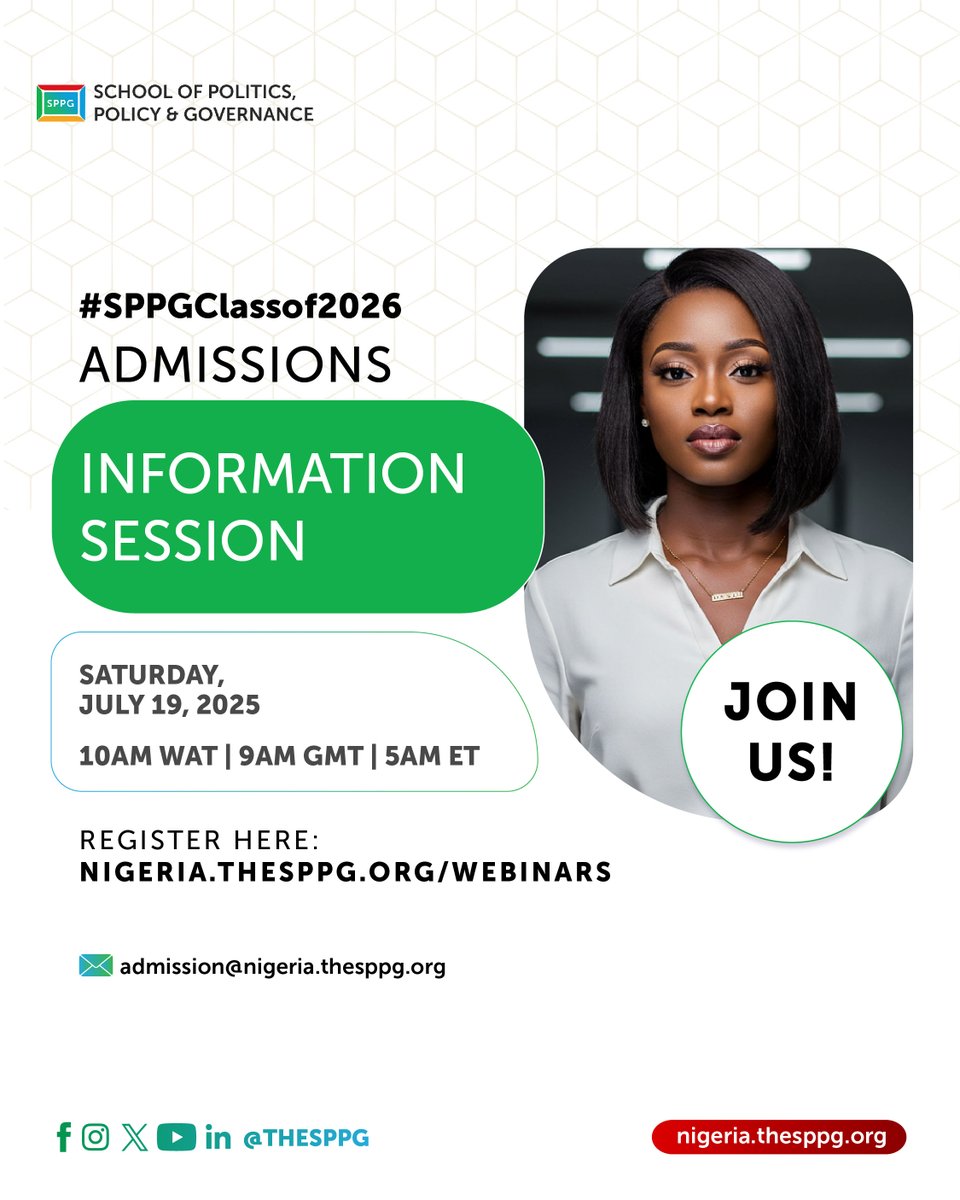 TheSPPG's tweet image. Got questions about the SPPG program? Curious about the curriculum, application process, or scholarship opportunities?
Join our Live Admissions Info Session and get direct answers from the SPPG admissions team.
📅 Saturday, July 19, 2025
🕙 10 AM WAT
🔗 Register:…