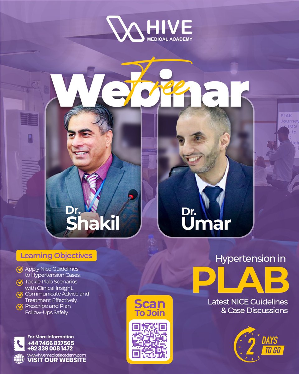 HiveMedicalAcad's tweet image. 🚨 Only 2 Day to Go!
Join Dr. Shakil &amp;amp; Dr. Umar in our FREE Webinar on Hypertension in PLAB!
#PLABTips #PLABWebinar #FreeWebinarAlert #IMGtoUK #PLABCountdown #HypertensionTalk #OSCESkills #PLABScenarios #HiveMedicalWebinar #OneDayToGo