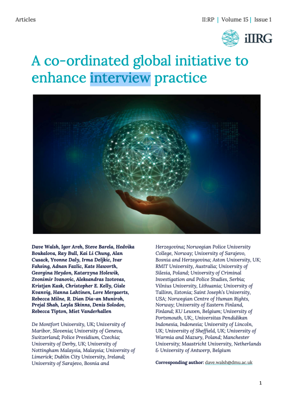 IMPLEMENDEZ (@implemendez) on Twitter photo *New Publication*
An article -'A co-ordinated global initiative to enhance interview practice'- has just been published in 'Investigative Interviewing: Research & Practice'. The paper was led by <a href="/davewalshphd/">Prof Dave Walsh</a> and all 28 authors are members of #ImpleMendez:
iiirg.org/wp-content/upl… *New Publication*
An article -'A co-ordinated global initiative to enhance interview practice'- has just been published in 'Investigative Interviewing: Research & Practice'. The paper was led by <a href="/davewalshphd/">Prof Dave Walsh</a> and all 28 authors are members of #ImpleMendez:
iiirg.org/wp-content/upl…