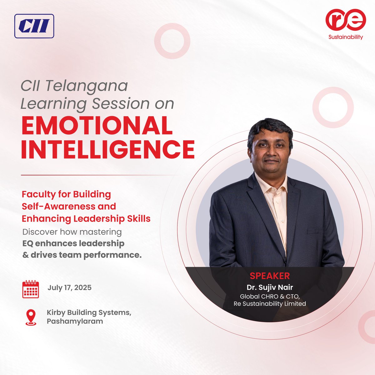 We're proud that Dr. Sujiv Nair, our Global CHRO &amp; CTO, will conduct an exclusive #EmotionalIntelligence session at <a href="/FollowCII/">Confederation of Indian Industry</a> Telangana on July 17, 2025. Focus: building self-awareness and enhancing leadership skills.
#Leadership #ReSustainability