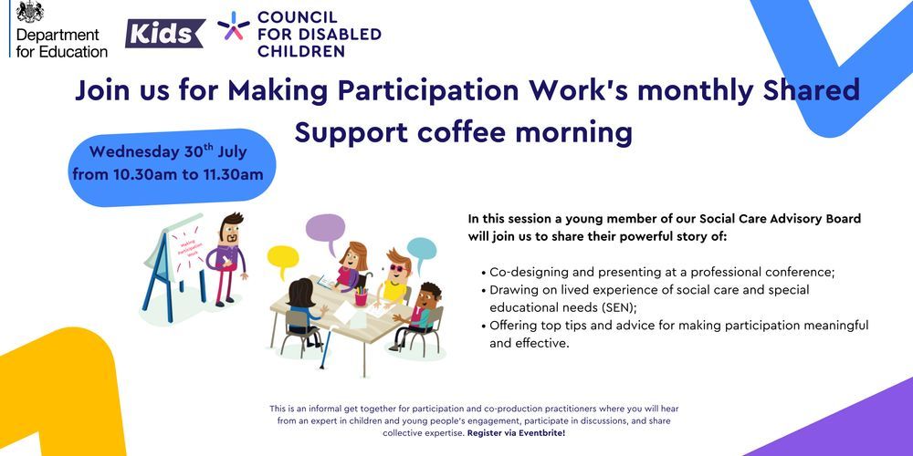 Join our June #MakingParticipationWork coffee morning! Hear from a young member of our Social Care Advisory Board as they share their lived experience of social care &amp; SEN—and top tips for meaningful participation.
Wed 30th July, 10:30–11:30am 
 Register: buff.ly/435zb4p