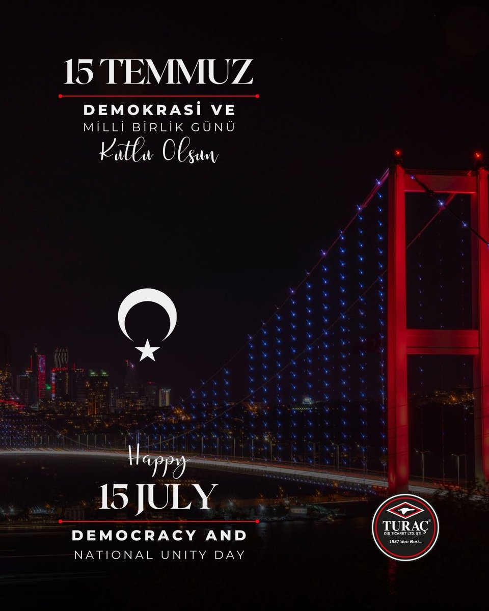 TuracDisTicaret's tweet image. 15 Temmuz Demokrasi ve Milli Birlik Günü Kutlu Olsun.
🇹🇷 🇹🇷
Happy 15 July Democracy And National Unity Day.
#democracy #nationalunity
