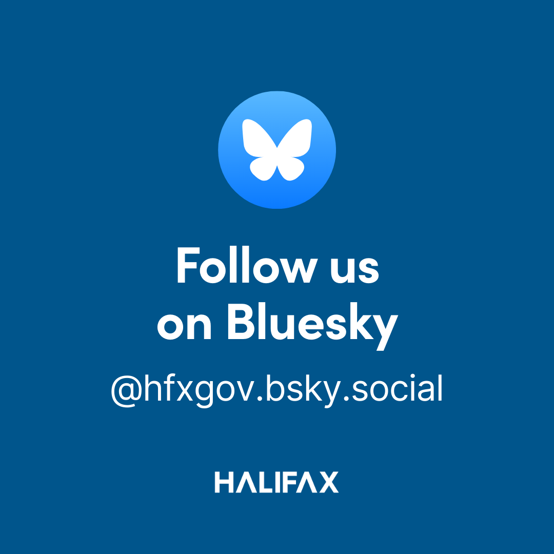 Blue background with the Bluesky logo at the top and the text 'Follow us on Bluesky @hfxgov.bsky.social' with the Halifax logo centred at the bottom.