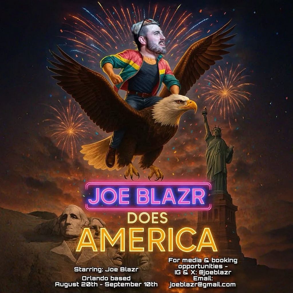 JOE BLAZR (@joeblazr) on Twitter photo JOE BLAZR DOES AMERICA! 🇺🇸
US VISA.
Orlando Based
August 20th - September 10th
Contact: Joeblazr@gmail.com or @Joeblazr for booking opportunities!
Where do you want to see Joe Blazr?
Tag and share! JOE BLAZR DOES AMERICA! 🇺🇸
US VISA.
Orlando Based
August 20th - September 10th
Contact: Joeblazr@gmail.com or @Joeblazr for booking opportunities!
Where do you want to see Joe Blazr?
Tag and share!